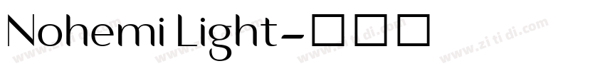 Nohemi Light字体转换